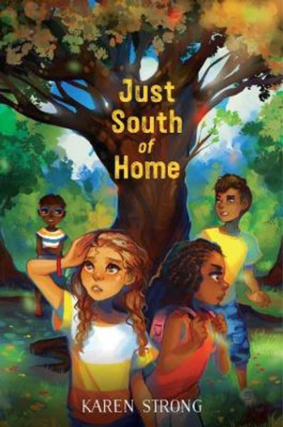 Just South of Home by Karen Strong