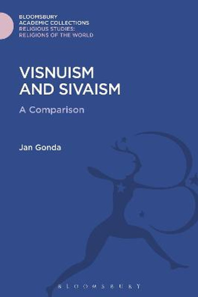 Visnuism and Sivaism: A Comparison by Jan Gonda