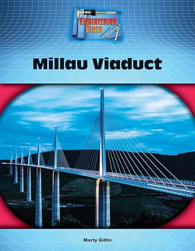 Millau Viaduct by Marty Gitlin 9781680201666
