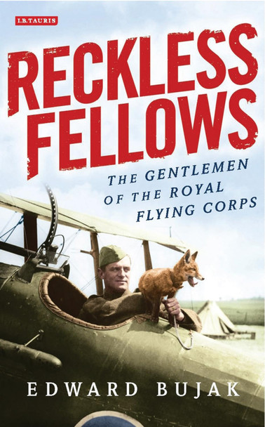 Reckless Fellows by Edward Bujak 9781784534424