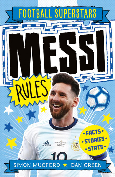 Messi Rules by Simon Mugford 9781783125340 [USED COPY]