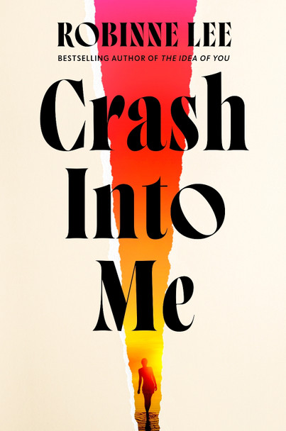 Crash Into Me by Robinne Lee 9780241808337
