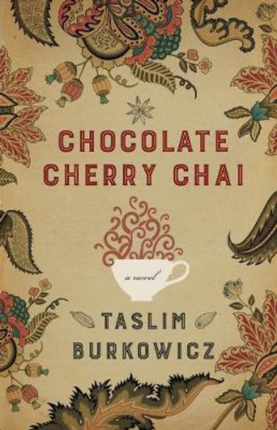 Chocolate Cherry Chai by Taslim Burkowicz