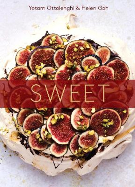 Sweet: Desserts from London's Ottolenghi [a Baking Book] by Yotam Ottolenghi