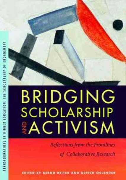 Bridging Scholarship and Activism: Reflections from the Frontlines of Collaborative Research by Bernd Reiter