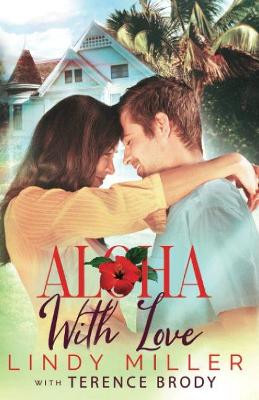 Aloha With Love by Terence Brody