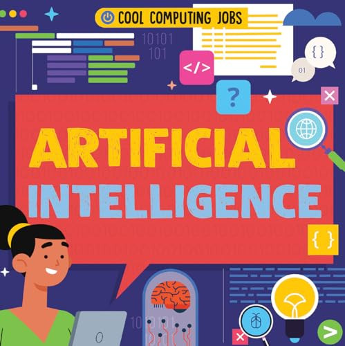 Artificial Intelligence by Nancy Dickmann 9781534546479