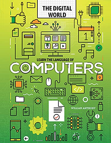 Learn the Language of Computers by William Anthony 9781978524774