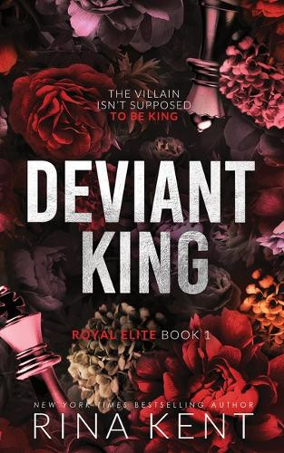Deviant King (Standard Edition) by Rina Kent 9781464246685
