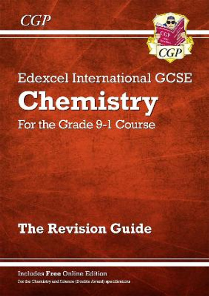 New Grade 9-1 Edexcel International GCSE Chemistry: Revision Guide with Online Edition by CGP Books