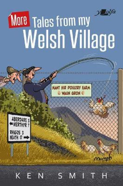 More Tales from My Welsh Village by Ken Smith