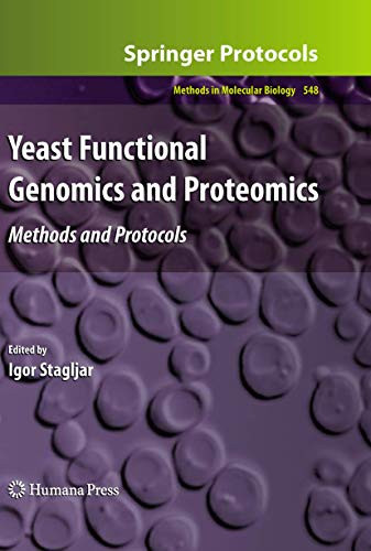 Yeast Functional Genomics and Proteomics: Methods and Protocols by Igor Stagljar 9781934115718