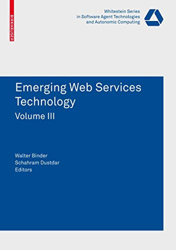 Emerging Web Services Technology Volume III by Walter Binder 9783034601030