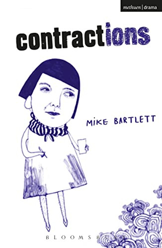Contractions by Mike Bartlett 9781408108680