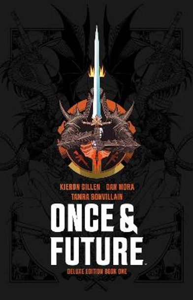 Once & Future Book One Deluxe Edition by Kieron Gillen