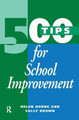 500 Tips for School Improvement by Sally Brown