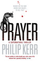Prayer by Philip Kerr 9781782065760 [USED COPY]