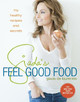 Giada's Feel Good Food by Giada De Laurentis