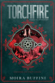Torchfire by Moira Buffini 9780063358270
