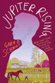 Jupiter Rising by Gary D Schmidt 9780358699279