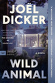 Wild Animal by Joël Dicker 9780063426030