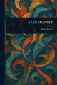 Star Hunter by Andre Norton 9781023005005