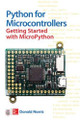 Python for Microcontrollers: Getting Started with MicroPython by Donald Norris 9781259644535