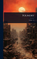 Foundry by Anonymous 9781024437331