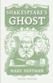 Shakespeare's Ghost by Mary Hoffman 9781965646472
