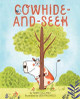 Cowhide-and-Seek by Sheri Dillard