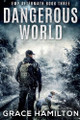 Dangerous World by Grace Hamilton 9798232000332