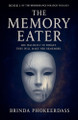 The Memory Eater by Brinda Phokeerdass 9798232875220