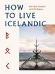 How To Live Icelandic by Nina Bjoerk Jonsdottir