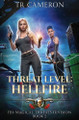 Threat Level: Hellfire by Tr Cameron 9798893548013