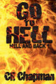 Go To Hell by Cr Chapman 9798230215578