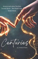 Centuries by Victoria Frame 9798902131571