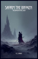 Skorm the Broken by R C J Dwane 9798233376771