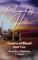 Released by Hell by Beverly L Anderson 9798348599805