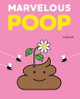 Marvelous Poop by Mathis 9798895091500