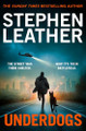 Underdogs by Stephen Leather 9781035083343