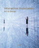 Interactive Installation Art & Design by Wang Chen 9789881998583