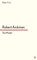 The Model by Robert Aickman 9780571316823