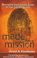Made For A Mission by David A. Posthuma 9780875089812
