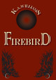 Firebird by K A Williams 9780692133460
