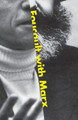 Foucault with Marx by Jacques Bidet 9781783605378