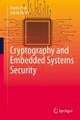 Cryptography and Embedded Systems Security by Xiaolu Hou 9783031622045