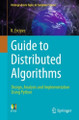 Guide to Distributed Algorithms: Design, Analysis and Implementation Using Python by Kayhan Erciyes 9783031790171