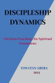 Discipleship Dynamics by Yonatan Abera 9798227920218