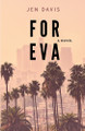 For Eva by Jen Davis 9798990582804