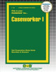 Caseworker I by Passbooks 9781799301295